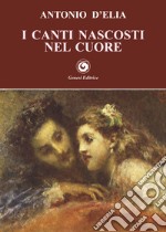 I canti nascosti nel cuore libro