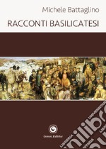 Racconti basilicatesi libro