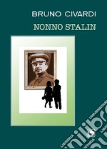 Nonno Stalin libro