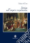 Intrigo nell'impero napoleonico libro di Olivero Fabrizio