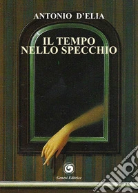 Il tempo nello specchio