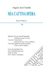 Mia cattiva sfera libro