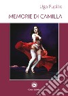 Memorie di Camilla libro