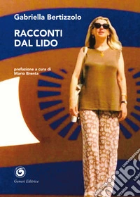 Racconti dal Lido