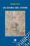 Un diario del vivere libro