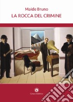 La rocca del crimine libro