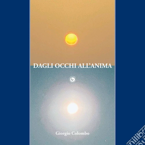 Dagli occhi all'anima