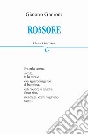 Rossore libro di Giannone Giacomo