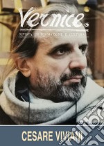 Vernice. Rivista di formazione e cultura. Vol. 60: Intervista a Cesare Viviani libro