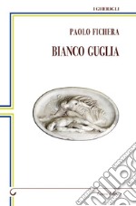 Bianco guglia libro