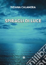 Spiragli di luce