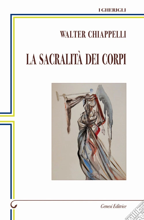 La sacralità dei corpi
