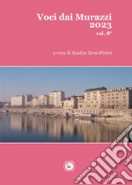 Voci dai Murazzi. Vol. 8 libro