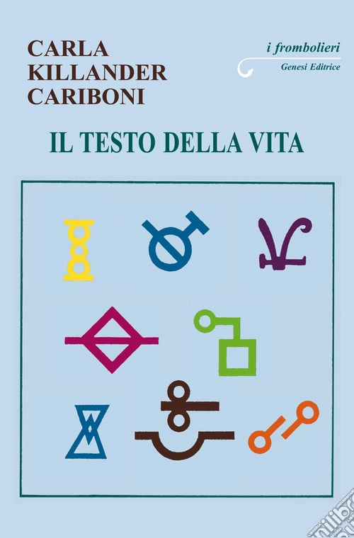 Il testo della vita