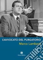 L'avvocato del purgatorio libro