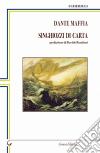 Singhiozzi di carta libro