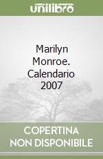 Marilyn Monroe. Calendario 2007