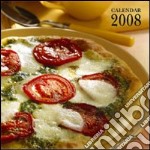 Pizza. Calendario 2008 libro