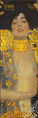 Gustav Klimt Women. Calendario 2008 libro