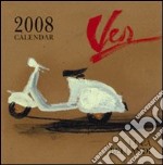 Luca Bellandi. Vespa. Calendario 2008. Ediz. illustrata libro