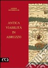 Antica viabilità in Abruzzo libro