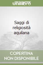 Saggi di religiosità aquilana libro