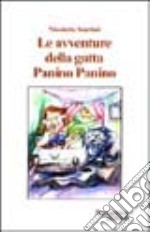 Le sette fatiche della gatta Panino Panino libro