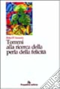 Tommi alla ricerca della perla della felicità libro