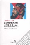 Il giustiziere di Malecón libro