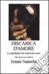 Discarica d'amore libro