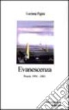 Evanescenza... libro