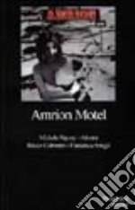 Amrion Motel libro