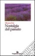 Nostalgia del passato