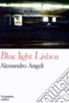 Blue light Lisboa libro
