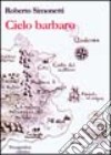 Cielo barbaro libro