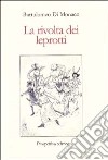 La rivolta dei leprotti libro