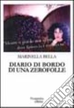 Diario di bordo di una zerofolle