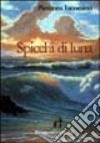 Spicchi di luna libro