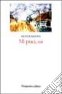 Mi piaci, sai libro