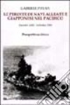 Le perdite di navi alleate e giapponesi nel Pacifico dicembre 1941-settembre 1945 libro