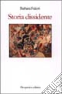 Storia dissidente libro