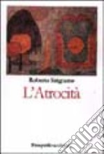 L'atrocità libro