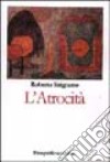 L'atrocità libro