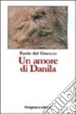 Un amore di Danila libro