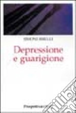 Depressione e guarigione