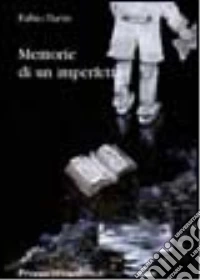 Memoria di un imperfetto libro