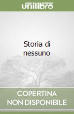 Storia di nessuno libro