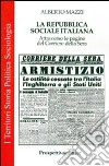 La Repubblica Sociale Italiana. Attraverso le pagine del Corriere della Sera libro