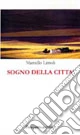 Sogno della città