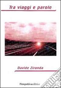 Tra viaggi e parole